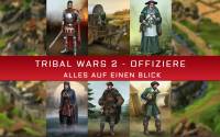 Tribal Wars 2 - Offiziere - Alle Vorteile auf einen Blick