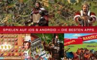 Spielen auf iOS & Android – Die besten Apps