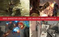 Ego Shooter Online - Die besten Ballerspiele