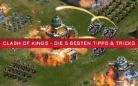 Clash of Kings - Die besten Tipps & Tricks