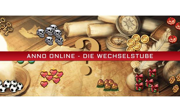 Anno Online - Die Wechselstube